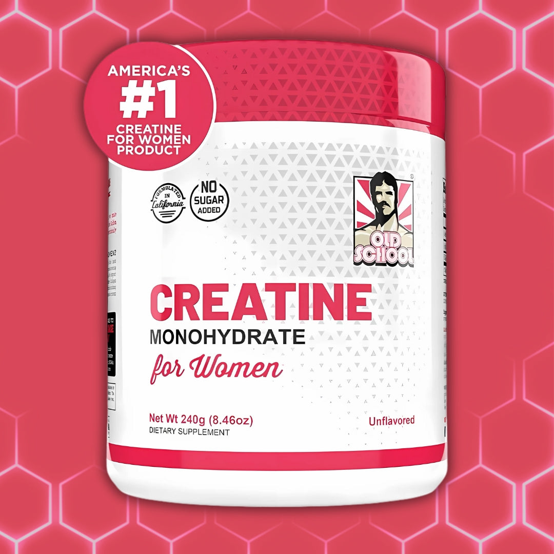 CREATINA FOR WOMEN OLD SCHOOL
